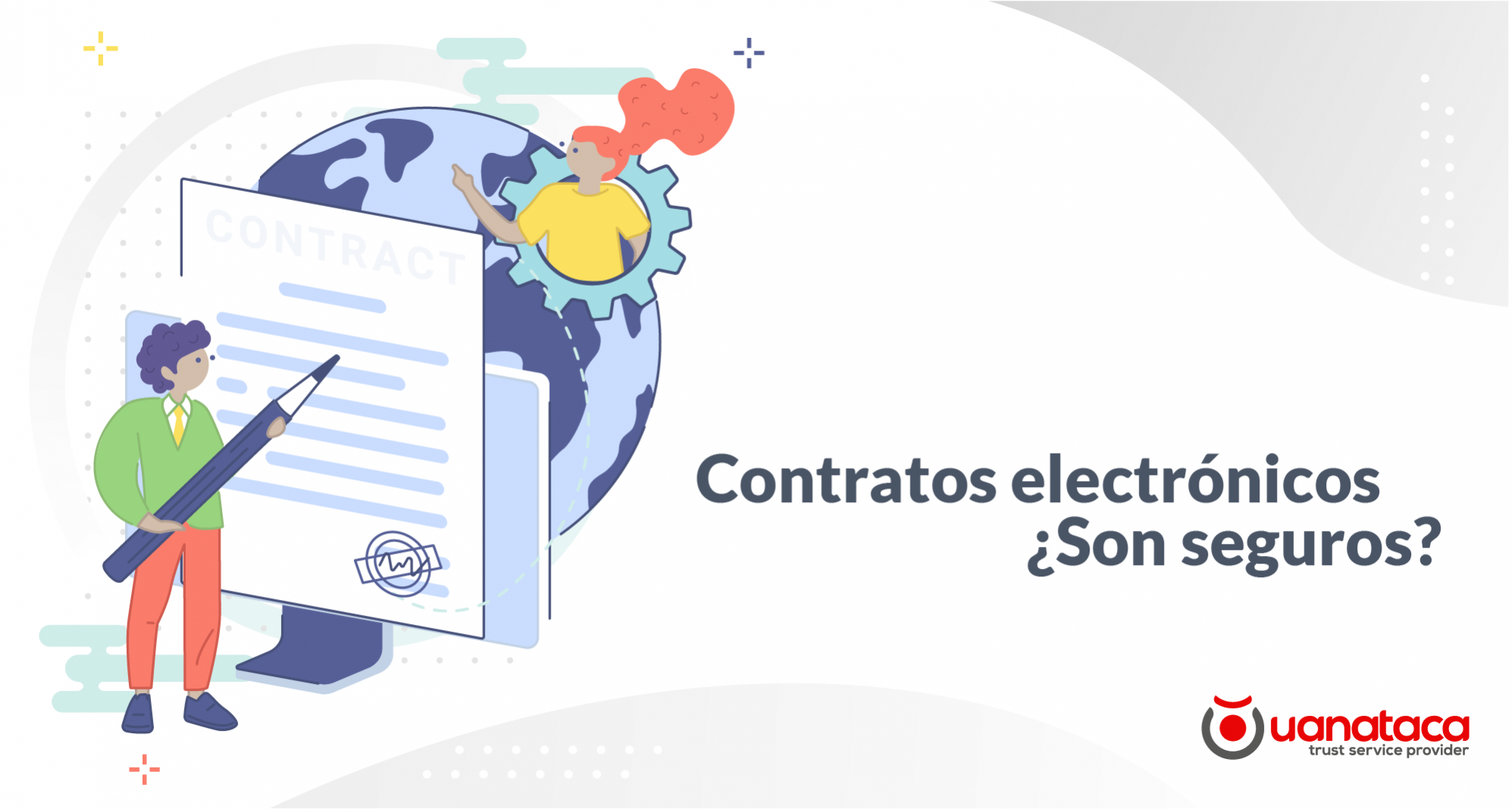 Cómo Asegurar La Identidad Digital De Los Contratos Electrónicos Uanataca 5591