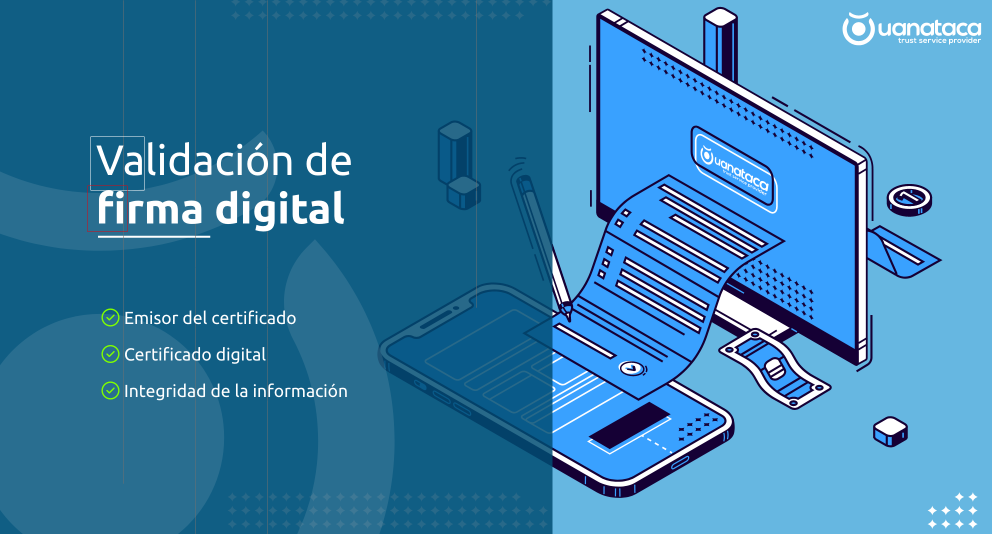 ¿ Por Qué Es Importante Validar Las Firmas Digitales Uanatacaemk 7953