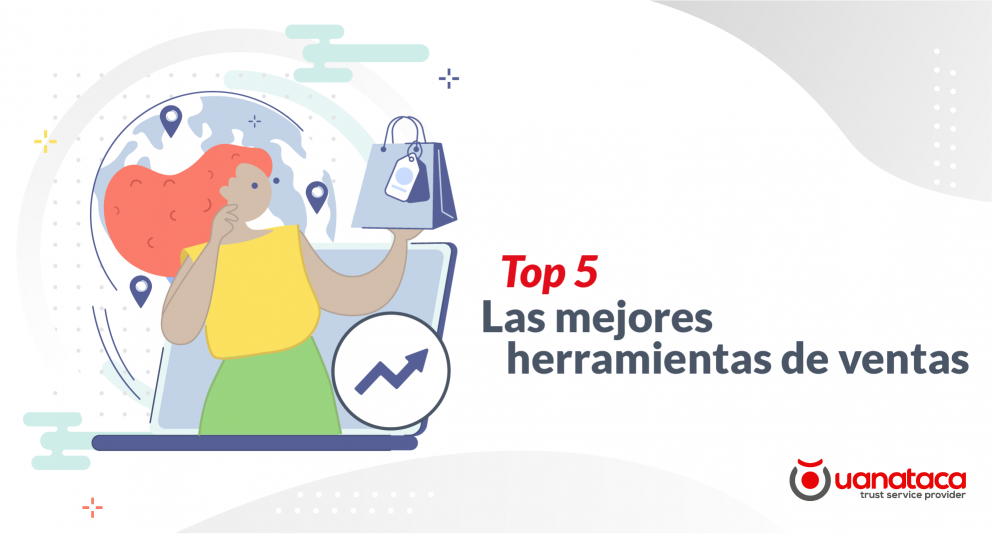 TOP 5 | Las mejores herramientas de ventas: cómo vender aportando valor