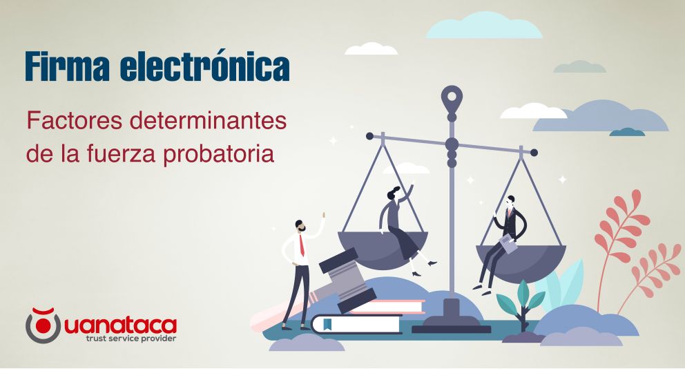 El proceso de onboarding o identificación en la determinación de la fuerza probatoria de la Firma Electrónica 