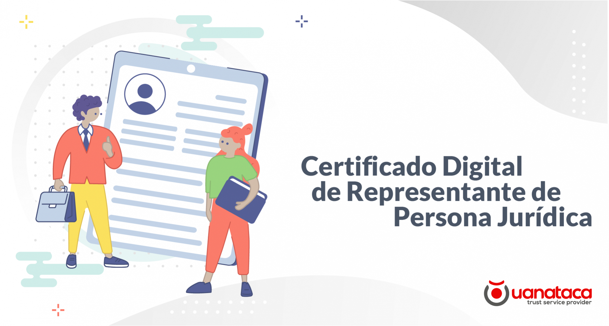 Certificado Digital De Representante De Persona Jurídica ¿qué Es Y